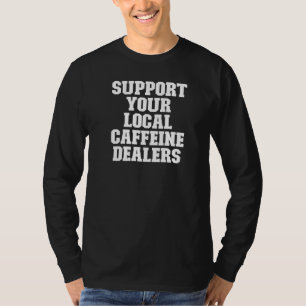 Motivierend Koffein 2022 Retro-Cooles Latte-Zitat T-Shirt
