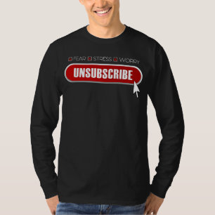 Motivierend Lebensaufgabe Angst Stress Besorgnis U T-Shirt