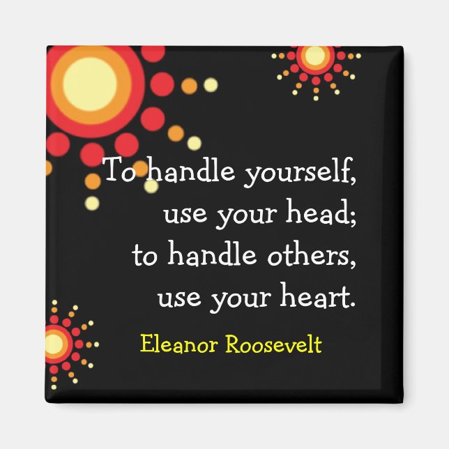 Motivierend Magnete ~Eleanor Roosevelt Quote (Vorne)