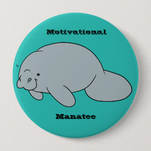 Motivierend Manatis-Knopf Button