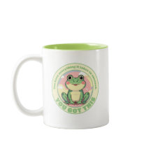 Motivierend Niedliches Frog Design - Sie haben das