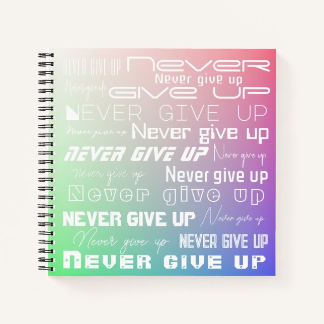 Motivierend "Niemals aufgeben" elegante Regenbogen Notizbuch (Vorderseite)