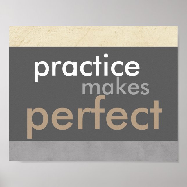 motivierend Plakatpraxis macht ein perfektes Angeb Poster (Vorne)