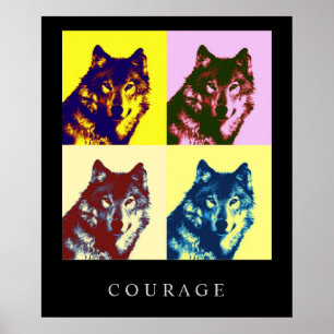 Motivierend Pop Art Courage Wolf Poster Print