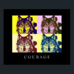 Motivierend Pop Art Courage Wolf Poster Print<br><div class="desc">Wolf Digital Artwork - Wolf Head Computer Animal Art - Uni Pop Kunst - Wild Big Animals Computerbilder</div>