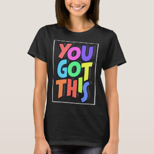 Motivierend positiv inspirierend Sie Got dies T-Shirt