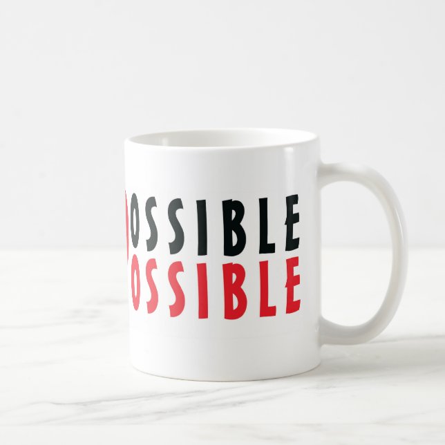  Motivierend positive Botschaft Inspiration Zitat Tasse (Rechts)