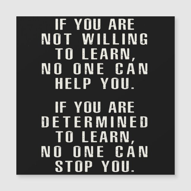 Motivierend , Positive Zitate, positive Redewendun Magnetkarte (Vorderseite)