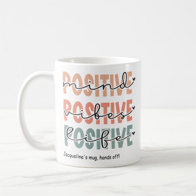 Motivierend Positives Mind Vibes Life Kaffeetasse (Links)