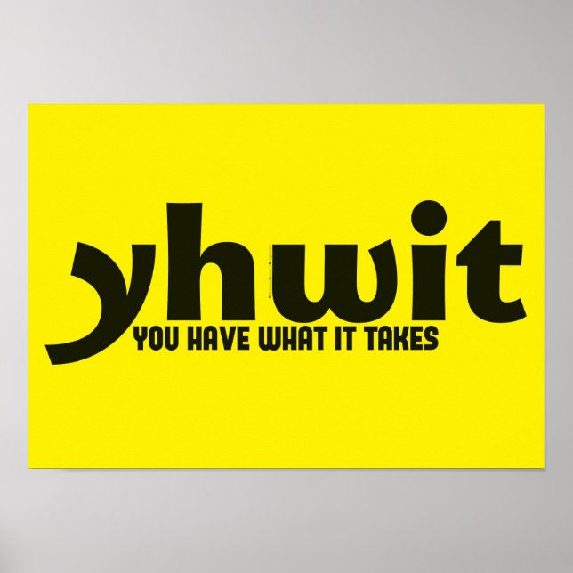 Motivierend Poster - Sie haben, was es braucht (Vorne)