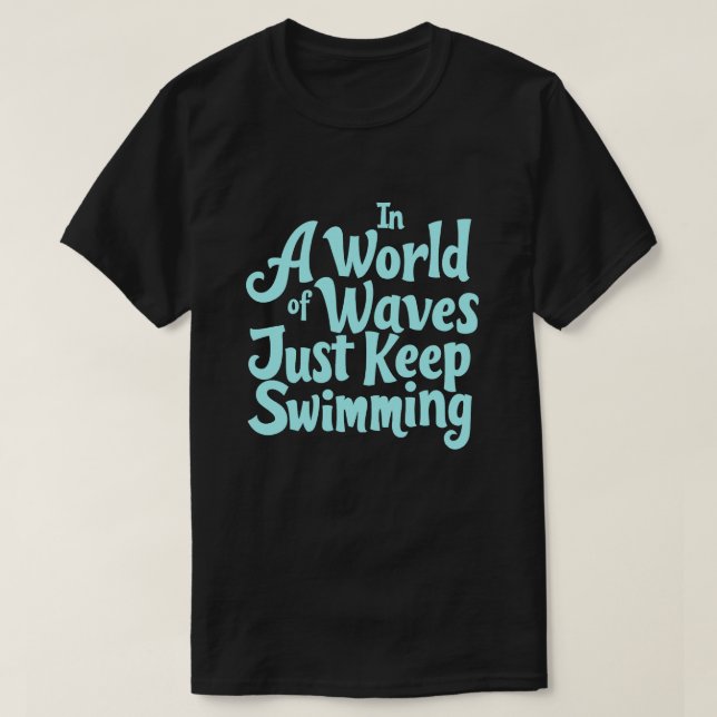 Motivierend Schwimmdesign T-Shirt (Design vorne)