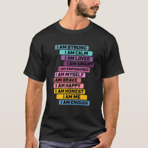 Motivierend Selbstangebot für eine Affirmation Hum T-Shirt