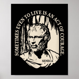 Motivierend Seneca-Zitat - Mut Poster