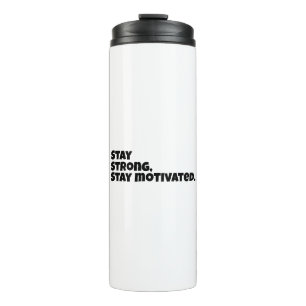 Motivierend Slogan Thermosbecher