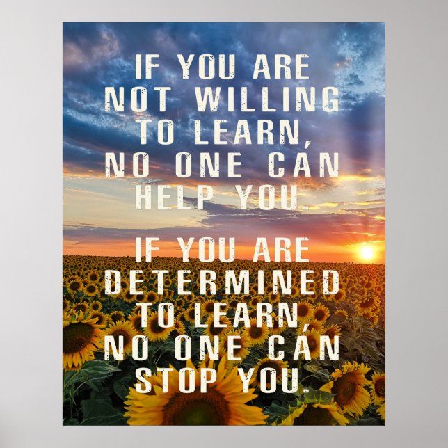 Motivierend , Sonnenblumenkunst, positive Redewend Poster (Vorne)