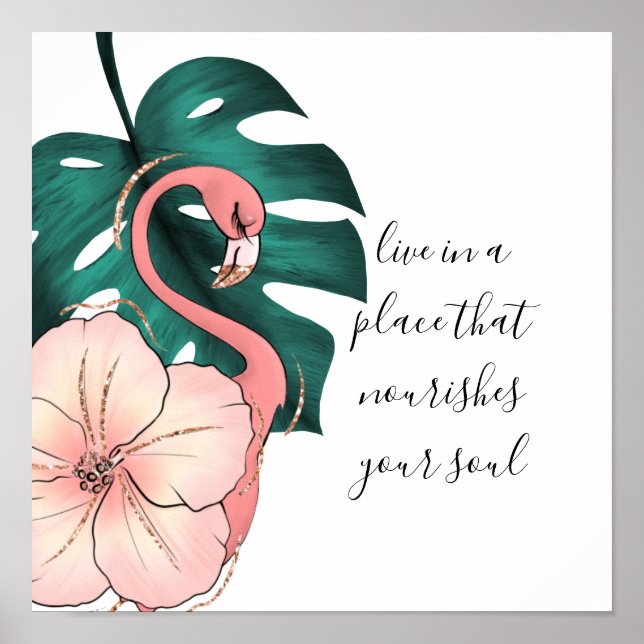 Motivierend Sprichwort Elegante Rosa Flamingo Poster (Vorne)