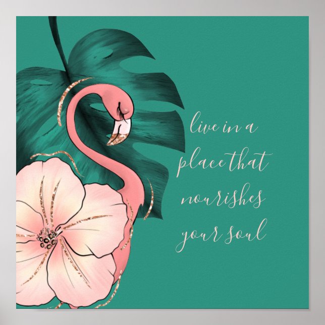 Motivierend Sprichwort Elegante Rosa Flamingo Poster (Vorne)