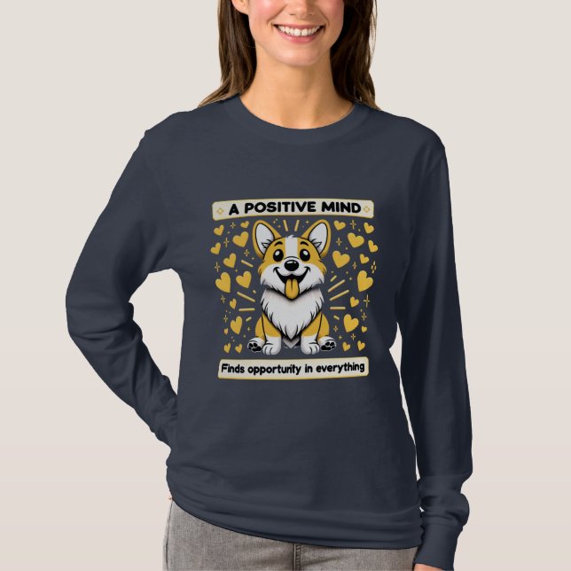 motivierend Sweatshirt "A Positive Mind" T-Shirt (Vorderseite)