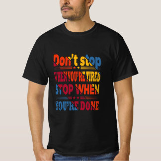 Motivierend T - Shirt