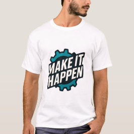 Motivierend T - Shirt für Zitate