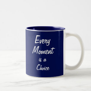 Motivierend Tasse - Blau - "Jeder Moment"