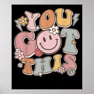 Motivierend Testing Lehrer Student Sie Got Poster