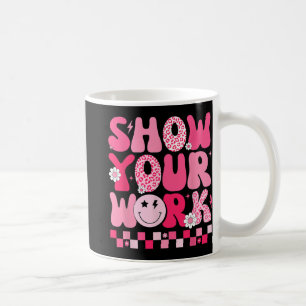Motivierend Testtag für Ihren Mathematiklehrer Kaffeetasse