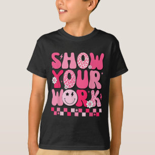 Motivierend Testtag für Ihren Mathematiklehrer T-Shirt