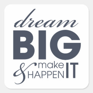 Motivierend Traumarbeits-Erfolg Quadratischer Aufkleber