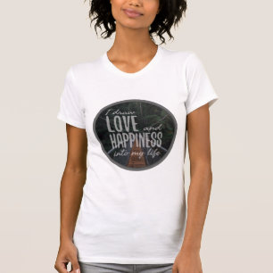 motivierend und inspirierende Liebe-Zitate T-Shirt