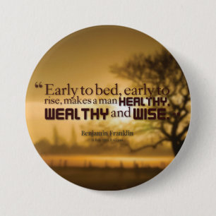 Motivierend Worte - Benjamin Franklin Zitat Button