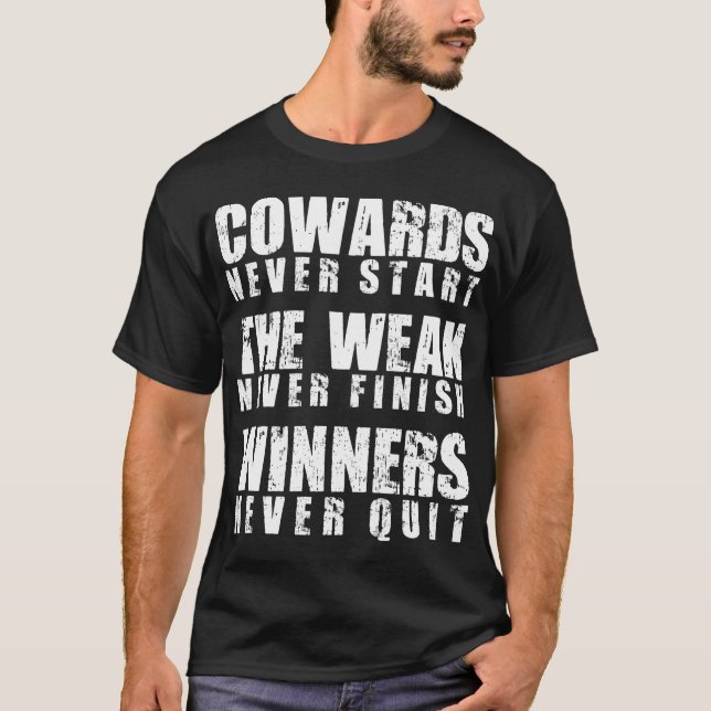 Motivierend Worte - Gewinner geben nie auf T-Shirt (Vorderseite)