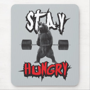 Motivierend Worte - Hunger Bleibe Mousepad