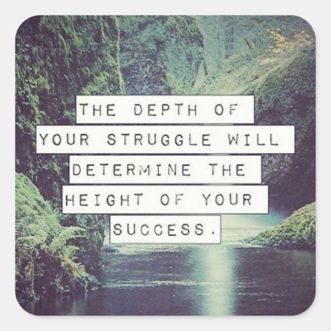 Motivierend Worte - Kampf und Erfolg Quadratischer Aufkleber (Vorderseite)