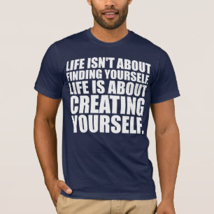 Motivierend Wörter - Schaffen Sie sich selbst T-Shirt