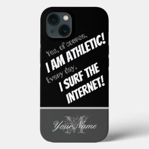Motivierend Zitat: Athletic Internet surfer! Case-Mate iPhone Hülle