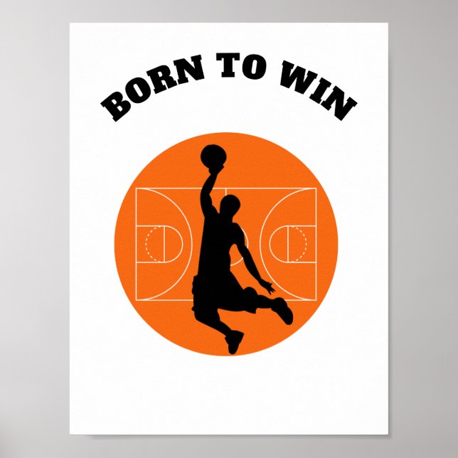 Motivierend Zitat GEBOREN, um Basketball-Poster zu Poster (Vorne)
