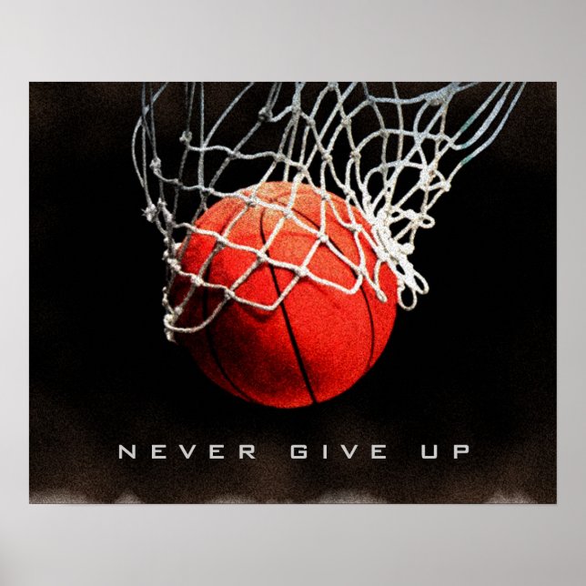 Motivierend Zitat gibt nie Basketballplakat auf Poster (Vorne)