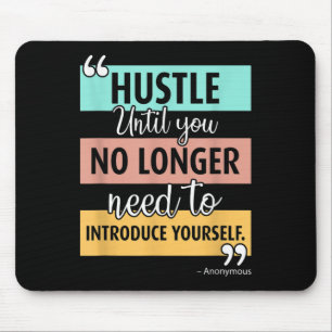Motivierend Zitat grafisch Mousepad