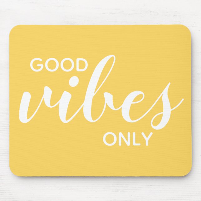 Motivierend Zitat Gute Schwingungen nur fröhlich G Mousepad (Vorne)