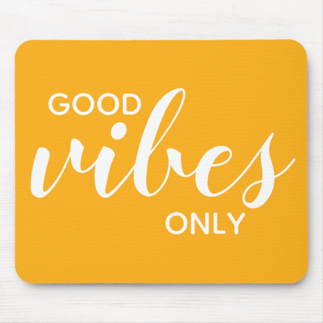 Motivierend Zitat Gute Vibes nur gelb und weiß Mousepad (Vorne)