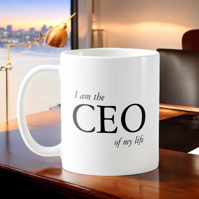 Motivierend Zitat Ich bin CEO meines Lebens Kaffeetasse (Von Creator hochgeladen)
