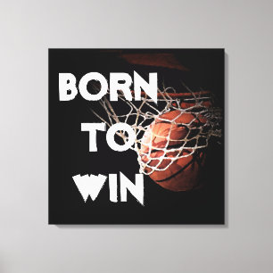 Motivierend Zitat Sprichwort Basketball Geboren zu Leinwanddruck
