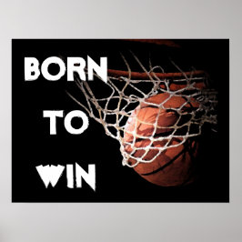 Motivierend Zitat Sprichwort Basketball Geboren zu Poster