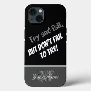 Motivierend Zitat: versag nicht zu versuchen! Case-Mate iPhone Hülle