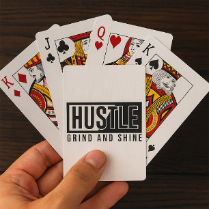 Motivierend Zitat von Hustel Grind und Shine Spielkarten