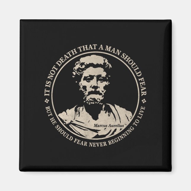 Motivierend Zitat von Marcus Aurelius über Angst Magnet (Vorne)