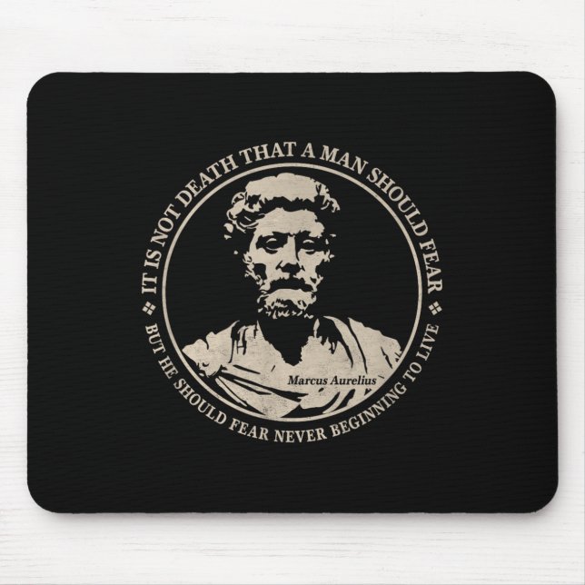 Motivierend Zitat von Marcus Aurelius über Angst Mousepad (Vorne)