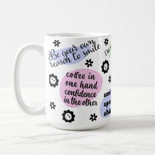 Motivierend Zitate - Inspirierend 3D-Tasse Kaffeetasse