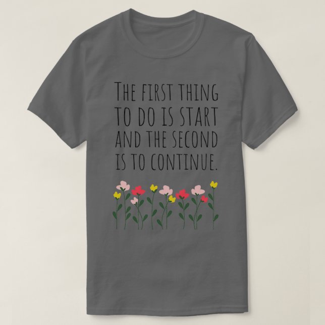 Motivierend Zitate über das Leben 10 T-Shirt (Design vorne)